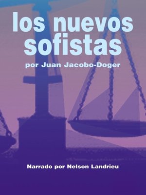 cover image of Los Nuevos Sofistas (The New Sophists)